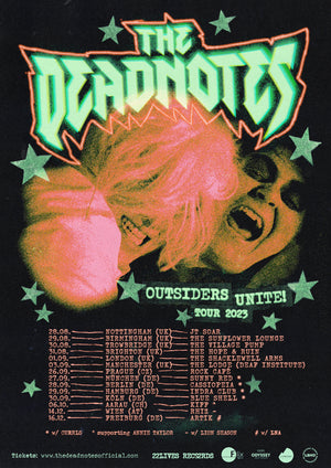 THE DEADNOTES: HARD TICKET 'OUTSIDERS UNITE!' TOUR 2023