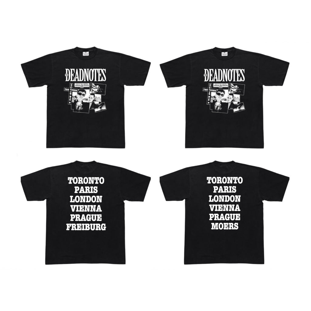 ***pre-order*** THE DEADNOTES: SHIRT 'I'M STILL TOO YOUNG TO DIE ROCK 'N' ROLL SAVIOUR CANADA/UK/EUROPE 2025'